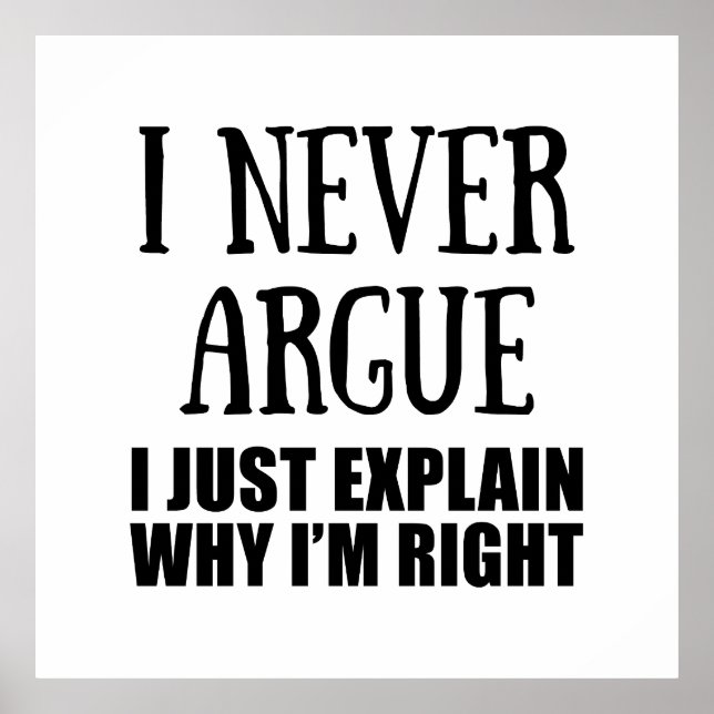 Funny sarcastic Zitate Erwachsenen Humor Sarkasmus Poster (Vorne)