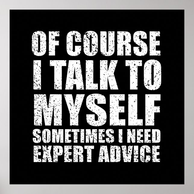 Funny sarcastic Zitate Spaß sarcasi Poster (Vorne)