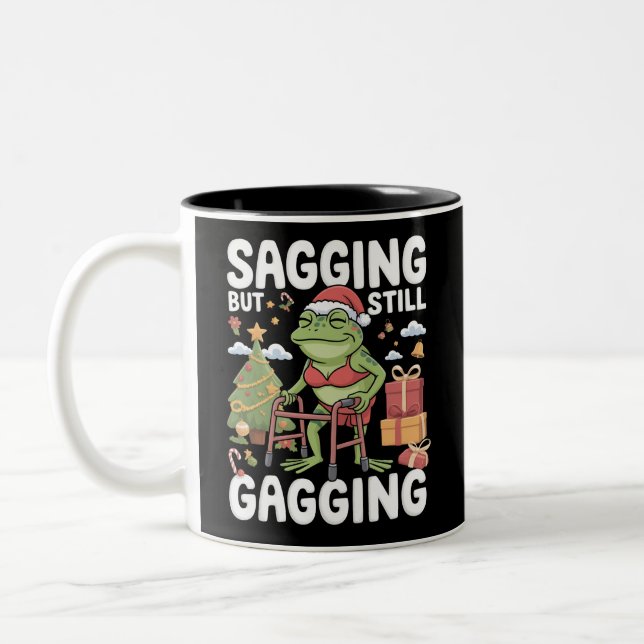 Funny SarcasticChristmas Sagging But Still Gagging Zweifarbige Tasse (Links)
