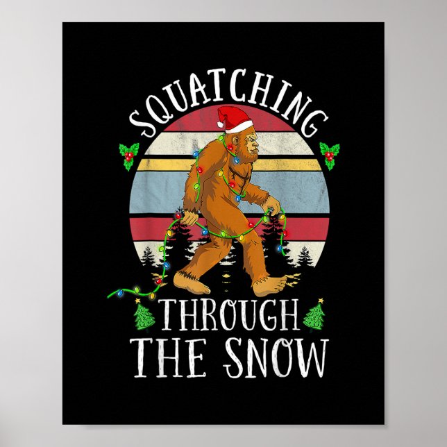 Funny Sasquatte Weihnachten Squatching Bigfoot Xma Poster (Vorne)