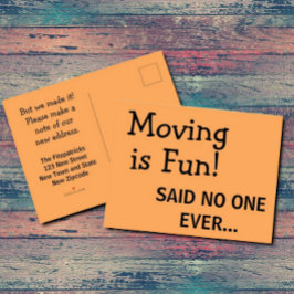 Funny Sassy Sarcasm Orange Moving Ankündigung Postkarte