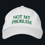 Funny Sassy Sarcasm Snarky Quote Sprichwort Custom Bestickte Baseballkappe<br><div class="desc">Machen Sie eine kühne Aussage mit diesem "Not My Problem" bestickten Hut, entworfen für diejenigen, die es lieber lässig und sorglos behalten. Mit einem eleganten, grün bestickten Design auf einer klassischen weißen Kappe lasse Ihnen dieser anpassbare Hut, den Text zu personalisieren oder Ihre eigenen Farbkombinationen zu wählen. Ideal, um dem...</div>