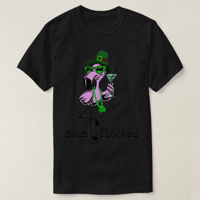 Funny Sassy Sham Flocking St Patrick's Day Flaming T-Shirt (Design vorne)