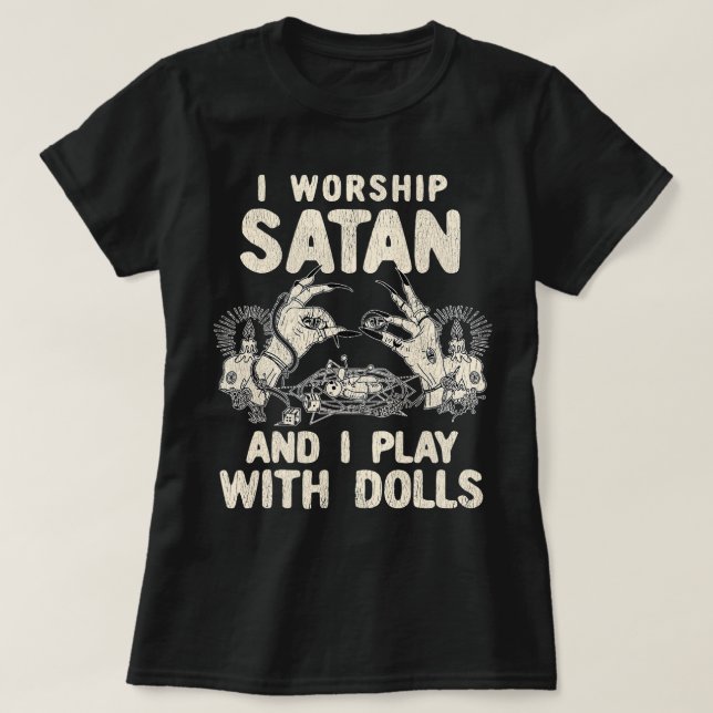 Funny Satanic ich bete Satan und ich spiele mit Pu T-Shirt (Design vorne)