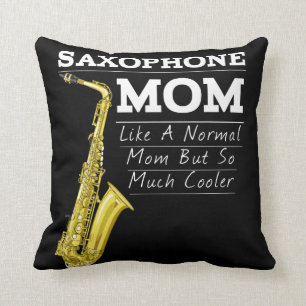 Funny Saxophon Cool Marching Band Mama Kissen