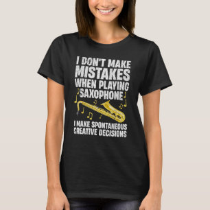 Funny Saxophon für Männer Frauen Marching Band Pla T-Shirt