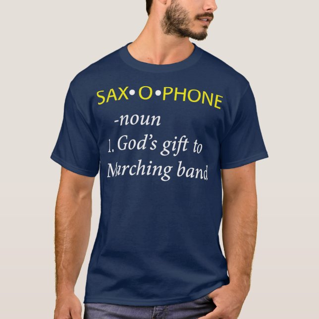 Funny Saxophone Player  Saxophone Definition T-Shirt (Vorderseite)