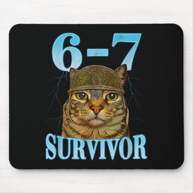 Funny Saying 67 Cats Tummy Ache Survivor Cat Meme  Mousepad (Vorne)