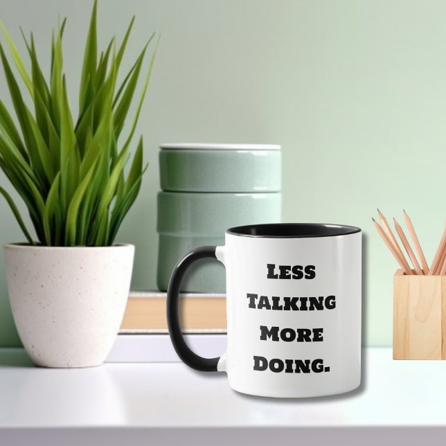Funny Saying Co-Worker Less Talking More Doing  Tasse (Von Creator hochgeladen)