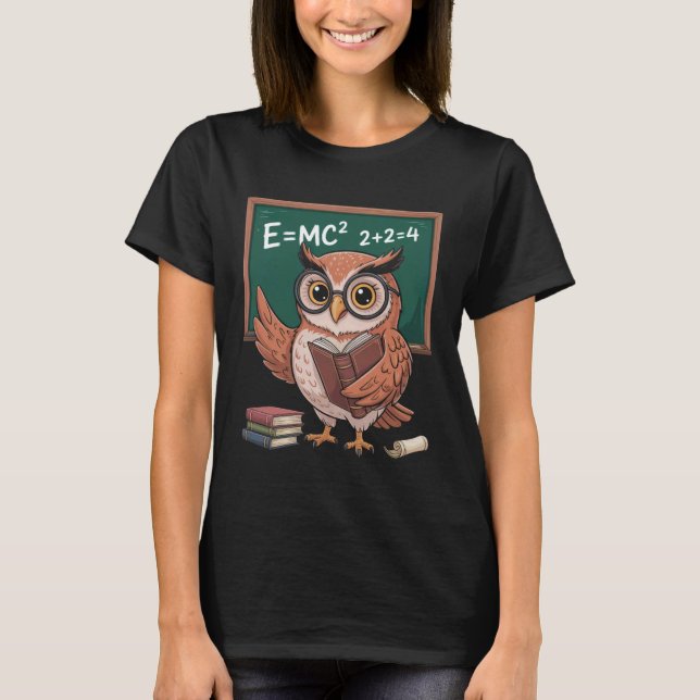 Funny Saying E Equals MC Squared Owl Genius Joke W T-Shirt (Vorderseite)