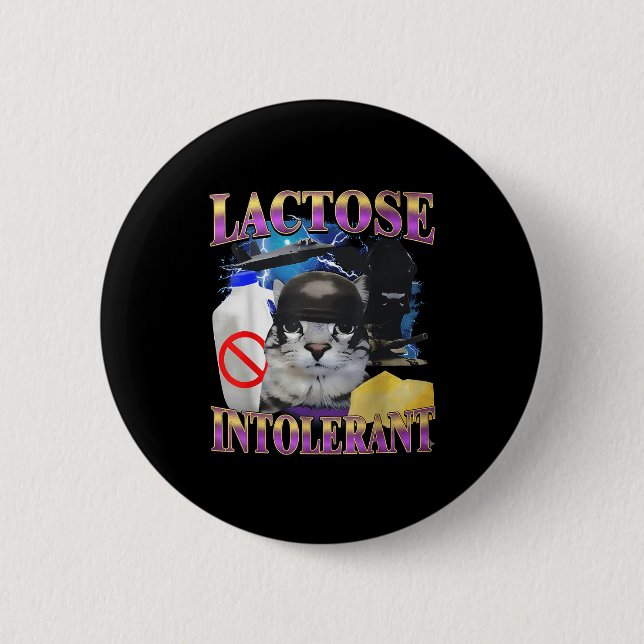 Funny Saying Lactose Intolerant Silly Cat Meme Cat Button (Vorderseite)