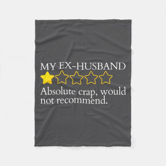 Funny Saying My Ex-husband Very Bad Would Not Reco Fleecedecke (Vorderseite)
