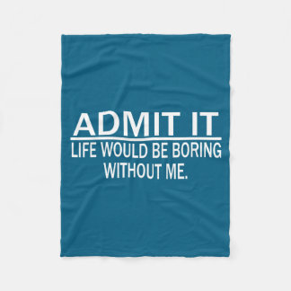 Funny Saying Perfect Idea For Men Women Fleecedecke