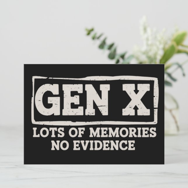 Funny Saying Sarcastic Gen X Lots of Memories No  Einladung (Stehend Vorderseite)