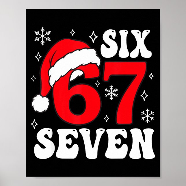 Funny Saying Six Seven Christmas 67 Meme Xmas Boys Poster (Vorne)