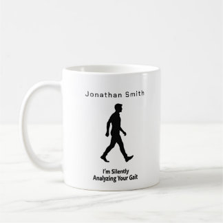 Funny Saying Walking Graphic Physical Therapy Gift Kaffeetasse