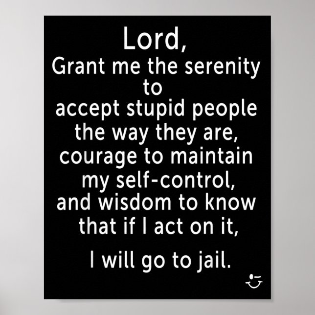Funny Sayings S - New Serenity Jail Prayer  Poster (Vorne)
