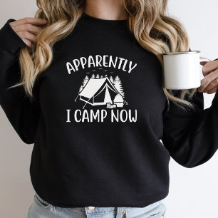 Funny scheint ich Camp jetzt Camping Black Sweatshirt