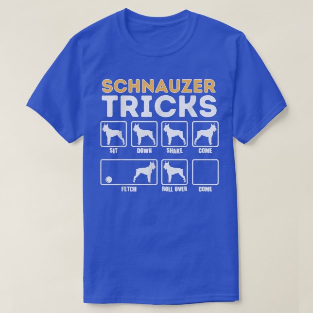 Funny Schnauzer Dog Tricks Sarcastic Dog Owner T-Shirt (Design vorne)