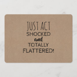 Funny schockierte Bridesmaid oder Trauzeugin Vorsc Einladung