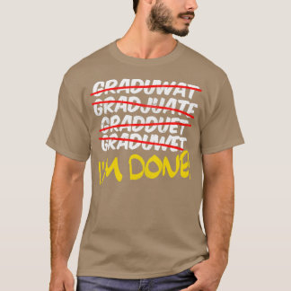 Funny School Abschluss T-Shirt