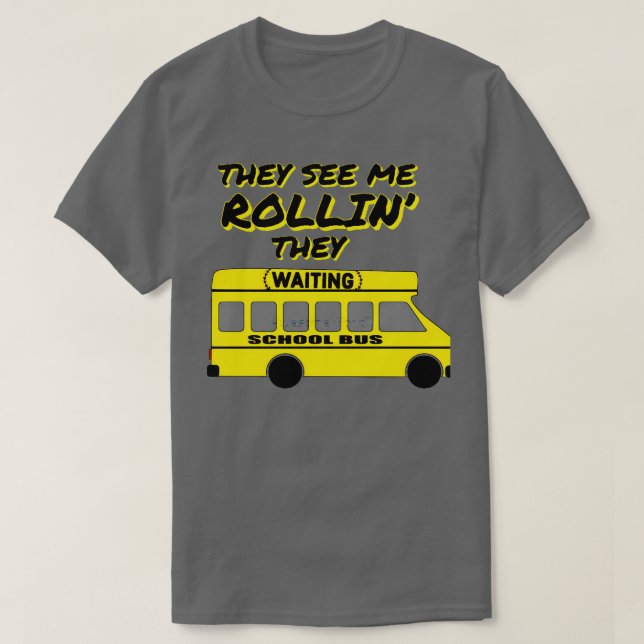 Funny School Bus Driver Geschenk 1 T-Shirt (Design vorne)