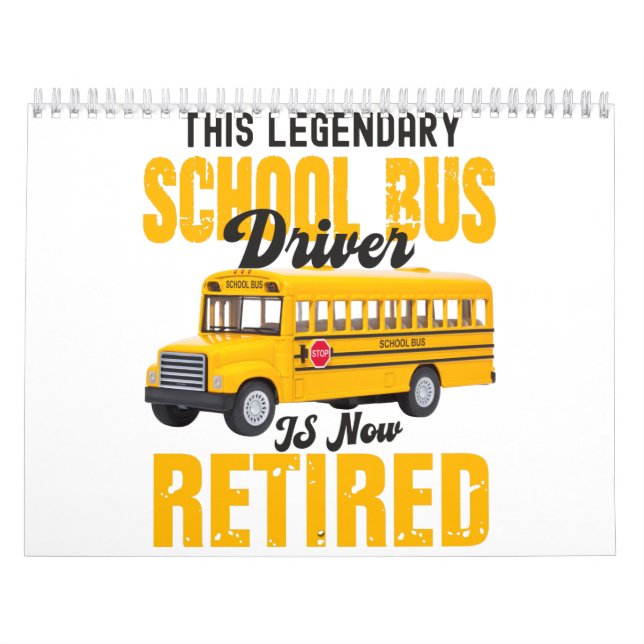 Funny school bus driver retirement Retired men Kalender (Titelbild)