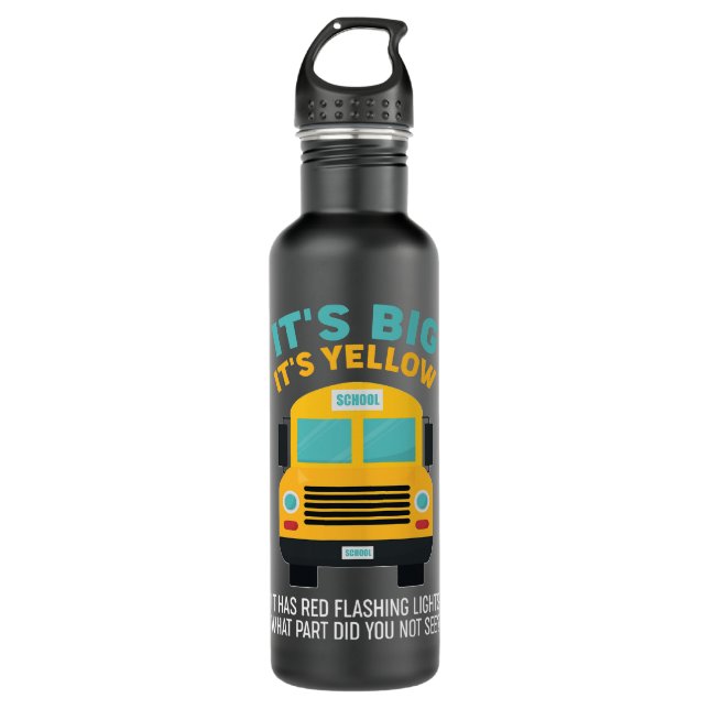 Funny School Bus Fahrer Geschenk, was Sie nicht ge Edelstahlflasche (Vorderseite)