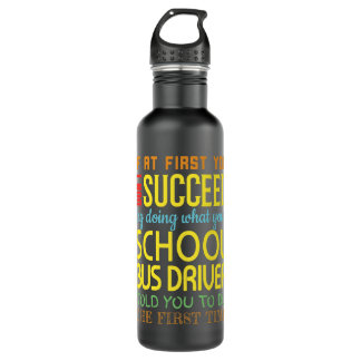 Funny School Busfahrer erfolgreich Geschenkgutacht Edelstahlflasche