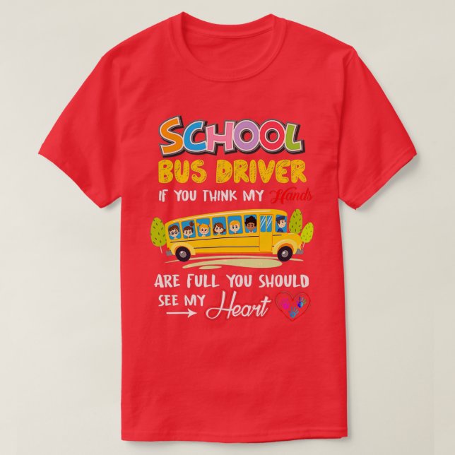 Funny School Busfahrer Niedlich Herzwertschätzung  T-Shirt (Design vorne)