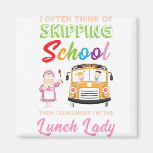Funny School Lunch Lady Geschenk Magnet