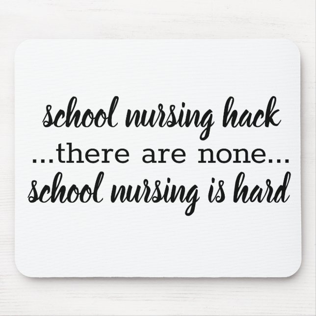 Funny School Nurse Zitat Mousepad (Vorne)