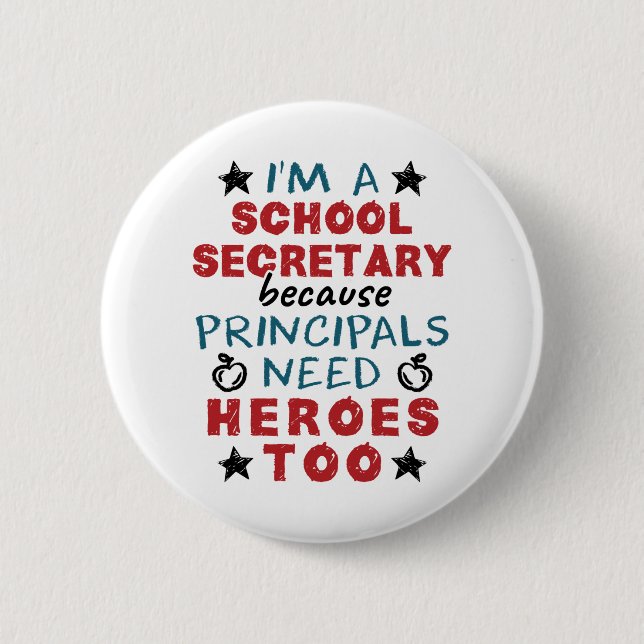 Funny School Secretary Heroes Wertschätzung Button (Vorderseite)