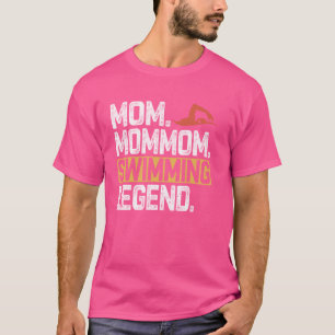 Funny Schwimmen Mama Mom Legend Coole Mommom T-Shirt
