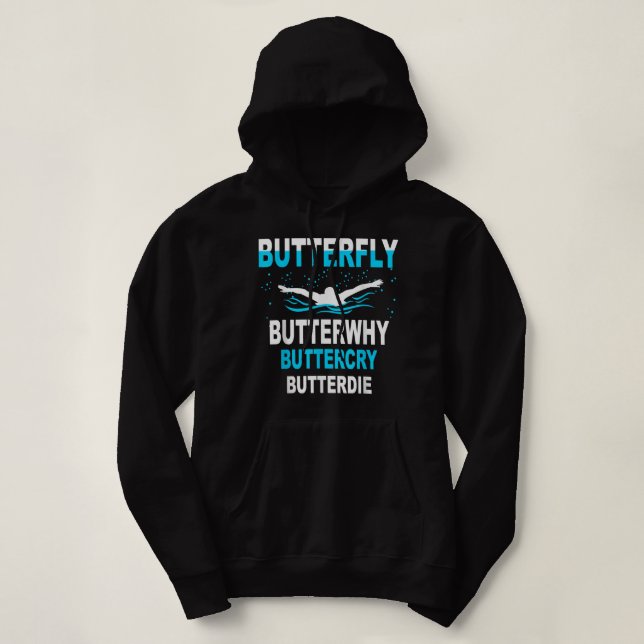 Funny Schwimmen, Schmetterling Butterfly Warum Sch Hoodie (Design vorne)