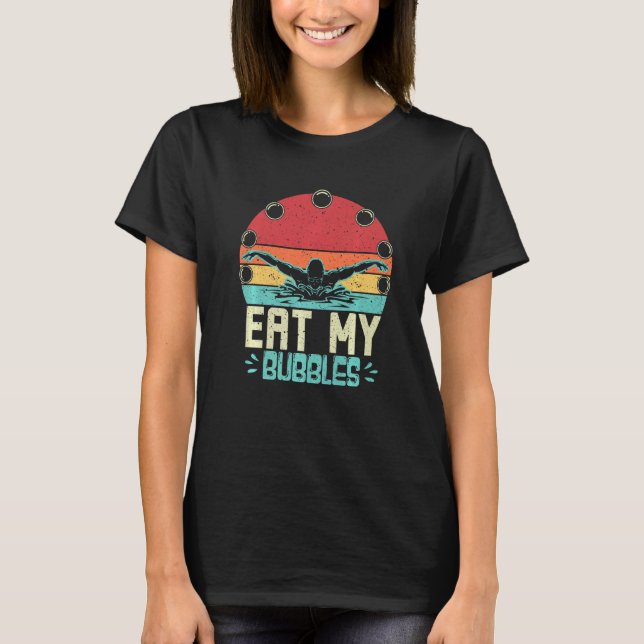 Funny Schwimmen Schwimmer essen meine Bubbles Retr T-Shirt (Vorderseite)