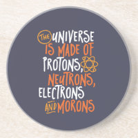 Funny Science Chemistry Universe Made of Morons