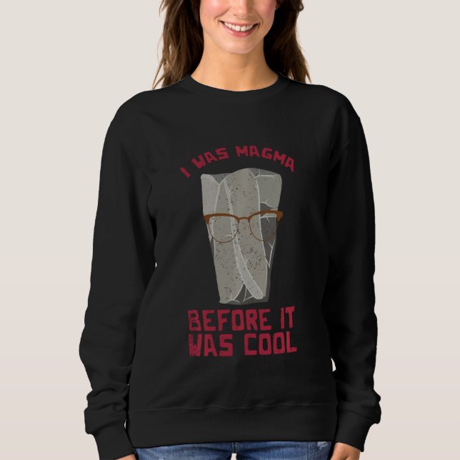 Funny Science Geologist Scientist Ideologie Sweatshirt (Vorderseite)