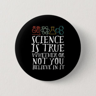 Funny Science ist wahre Geek und Nerd-Wissenschaft Button