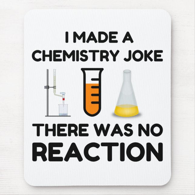 Funny Science lover Chemie Witz Mousepad (Vorne)