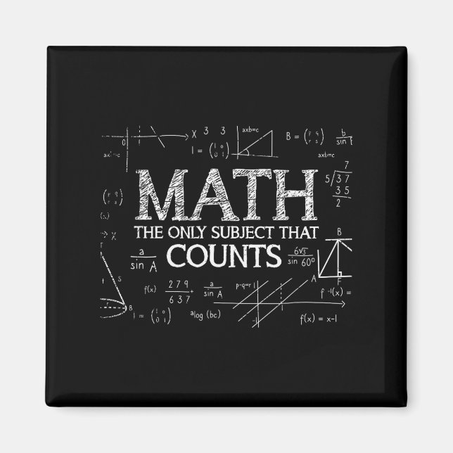 Funny Science Nerd Math The Only Subject That Coun Magnet (Vorne)