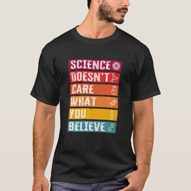 Funny Science Quote Science Teacher Scientist T-Shirt (Vorderseite)