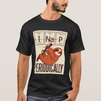 Funny Science Sloth I Nickerchen Periodische Chemi T-Shirt