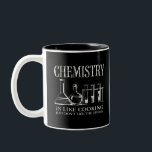 Funny Science Students Chemistry Is Like Cooking Zweifarbige Tasse<br><div class="desc">The shirt "Chemistry Is Like Cooking,  Just Don't Lick The Spoon" is the perfect gift for all humorous chemistry teachers,  researchers,  students and nerds who understand the funny chemistry joke.</div>