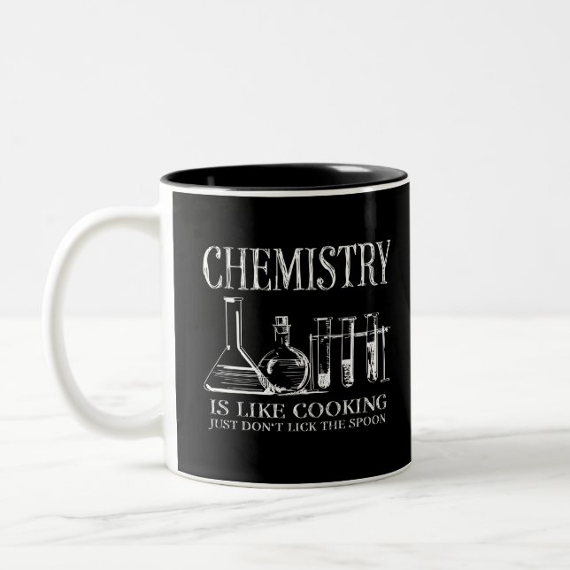 Funny Science Students Chemistry Is Like Cooking Zweifarbige Tasse (Links)