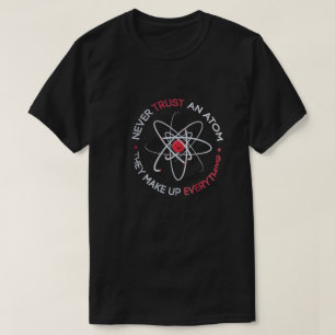 Funny Science T - Shirt