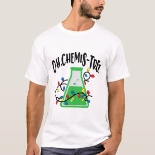 Funny Science Teacher Oh Chemistree Chemie Chri T-Shirt