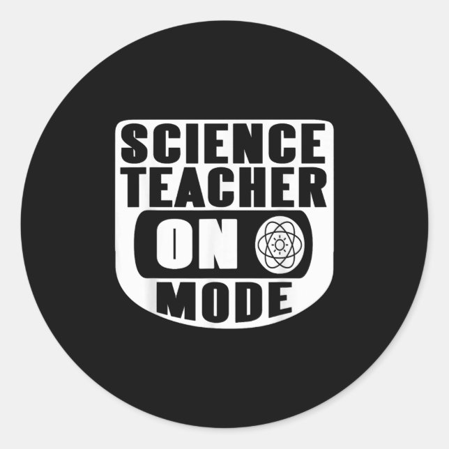 Funny Science Teacher On Mode Activated With Atom  Runder Aufkleber (Vorderseite)