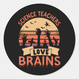 Funny Science Teachers Liebe Brains Funny Hallowee Runder Aufkleber