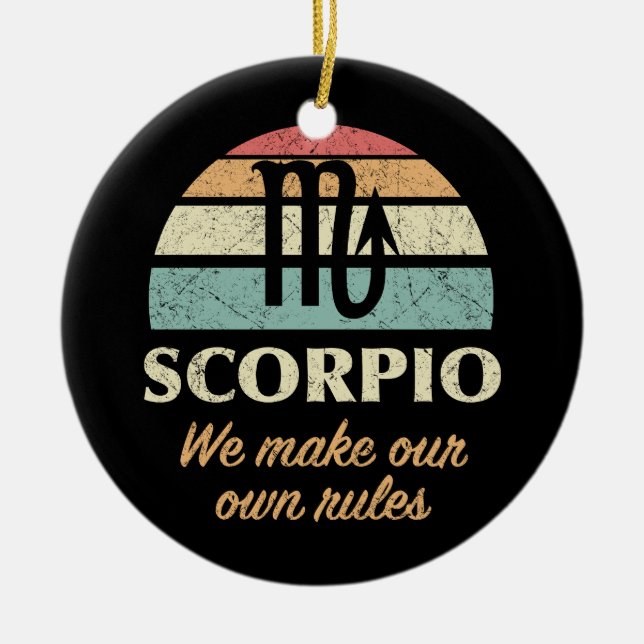 Funny Scorpio Zodiac Rules Keramik Ornament (Vorne)